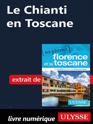 cover image of Le Chianti en Toscane